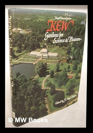 Bild des Verkufers fr Royal Botanic Gardens Kew : gardens for science & pleasure / edited by F. Nigel Hepper zum Verkauf von MW Books Ltd.