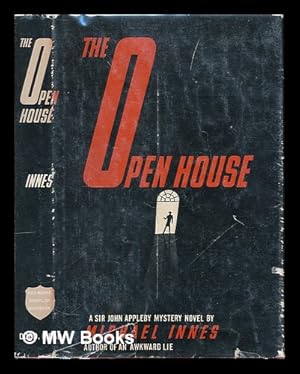 Image du vendeur pour The open house / by Michael Innes mis en vente par MW Books