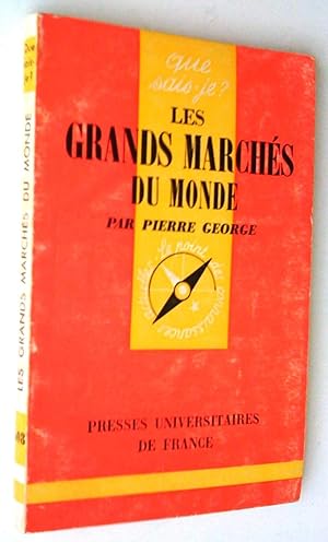 Les grands marchés du monde