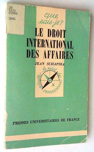 Seller image for Le droit international des affaires for sale by Claudine Bouvier