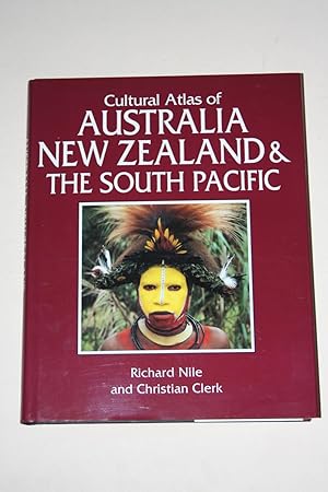 Cultural Atlas Of Australia, New Zealand & The South Pacific