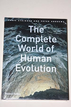 The Complete World Of Human Evolution