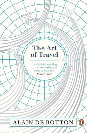 Image du vendeur pour The Art of Travel (Paperback) mis en vente par Grand Eagle Retail