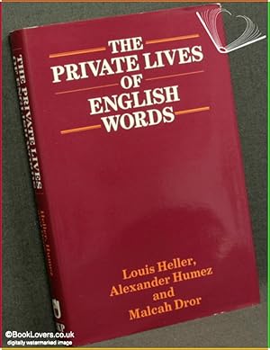 Imagen del vendedor de The Private Life of English Words a la venta por BookLovers of Bath