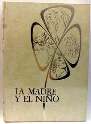 Bild des Verkufers fr La Madre Y El Nio I zum Verkauf von SalvaLibros
