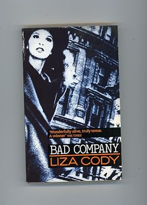 Seller image for BAD COMPANY [INSCRIBED by Liza Cody] for sale by Orlando Booksellers