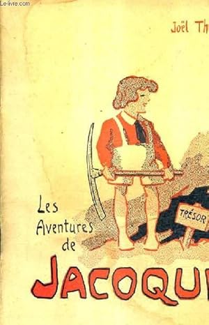 Seller image for LES AVENTURES DE JACOQUIN. for sale by Le-Livre