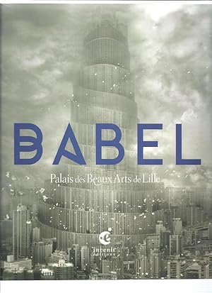 Image du vendeur pour BABEL Palais Des Beaux Arts De Lille mis en vente par Books for Amnesty, Malvern