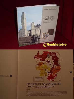 Ventadour en Limousin. Un château au pays des troubadours