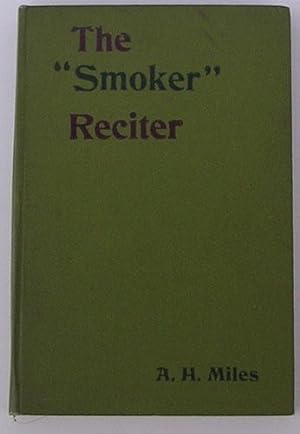 Image du vendeur pour The "Smoker" Reciter mis en vente par Johnston's Arran Bookroom