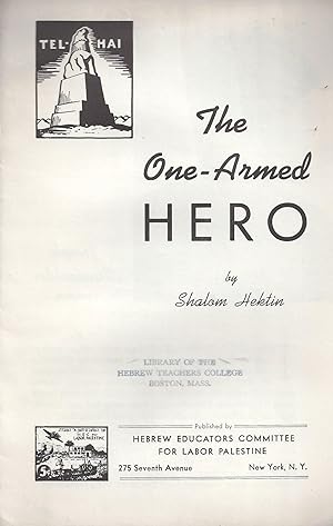 Image du vendeur pour THE ONE-ARMED HERO mis en vente par Dan Wyman Books, LLC