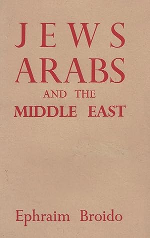 Seller image for JEWS, ARABS AND THE MIDDLE EAST for sale by Dan Wyman Books, LLC