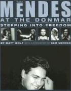Seller image for Sam Mendes at the Donmar: Stepping Into Freedom for sale by Modernes Antiquariat an der Kyll