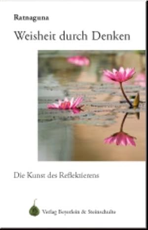 Bild des Verkufers fr Weisheit durch Denken? : Die Kunst des Reflektierens zum Verkauf von AHA-BUCH GmbH