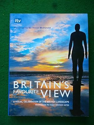 Seller image for Britain's Favourite View A Visual Celebration of the British Landscape for sale by Shelley's Books