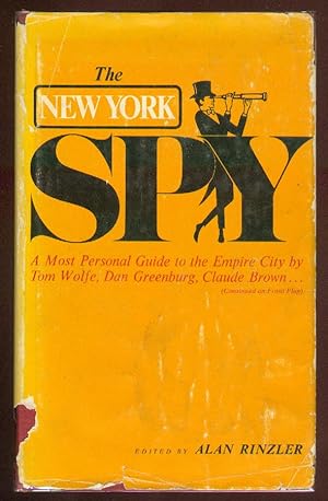 Bild des Verkufers fr The New York Spy zum Verkauf von Between the Covers-Rare Books, Inc. ABAA