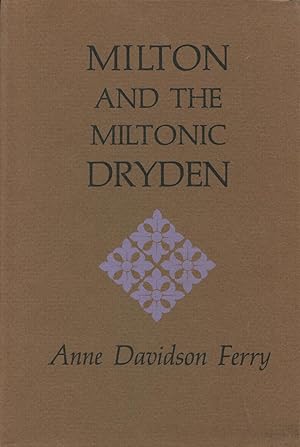 Milton And The Miltonic Dryden