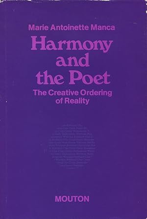 Harmony And The Poet: The Creative Ordering Of Reality