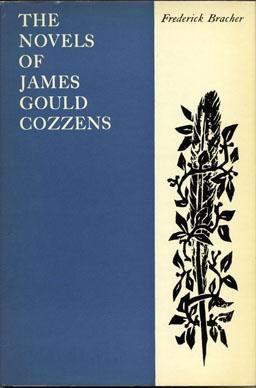 The Novels Of James Gould Cozzens