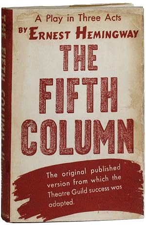 The Fifth Column: A Play in Three Acts