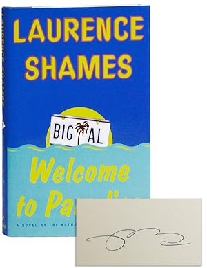 Seller image for Welcome to Paradise: A Novel [Signed Twice] for sale by Lorne Bair Rare Books, ABAA