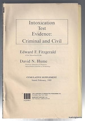 Seller image for Intoxication Test Evidence : Criminal and Civil Cumulative Supplement February 1989 for sale by Kuenzig Books ( ABAA / ILAB )
