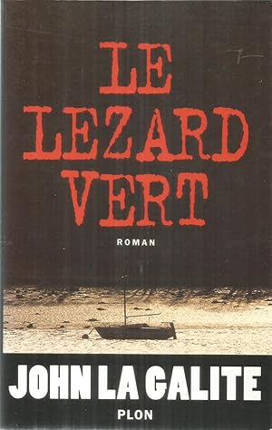 Image du vendeur pour Le lezard vert mis en vente par Joie de Livre