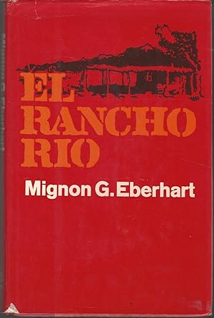 Seller image for El Rancho Rio for sale by Dorley House Books, Inc.