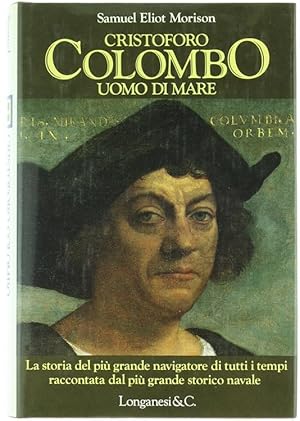 CRISTOFORO COLOMBO UOMO DI MARE.: