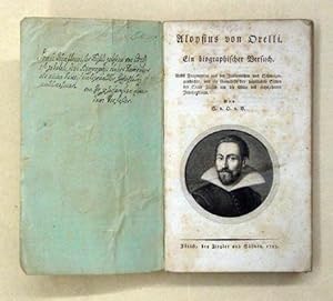 Aloysius von Orelli. Ein biographischer Versuch. Nebst Fragmenten aus der Italienischen und Schwe...