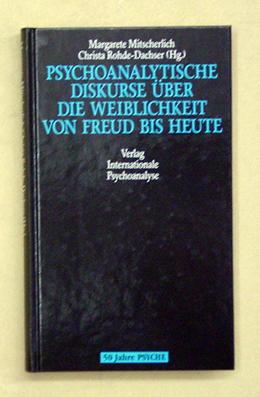 Imagen del vendedor de Psychoanalytische Diskurse ber die Weiblichkeit von Freud bis heute. a la venta por antiquariat peter petrej - Bibliopolium AG