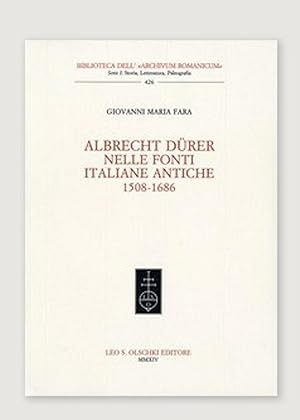 Albrecht Dürer nelle fonti italiane antiche (1508-1686)