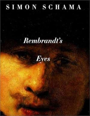 Seller image for Rembrandt's Eyes for sale by Mahler Books