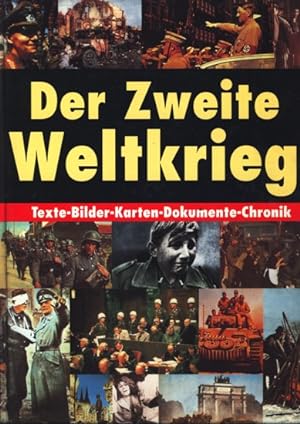 Drittes Reich und Zweiter Weltkrieg : Texte - Bilder - Karten - Dokumente - Chronik ;.