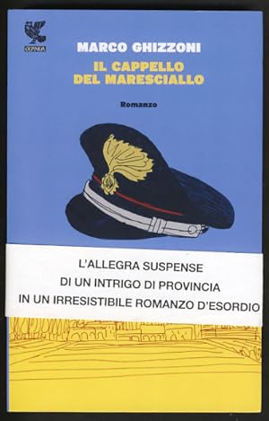 Immagine del venditore per Il cappello del maresciallo venduto da Parigi Books, Vintage and Rare