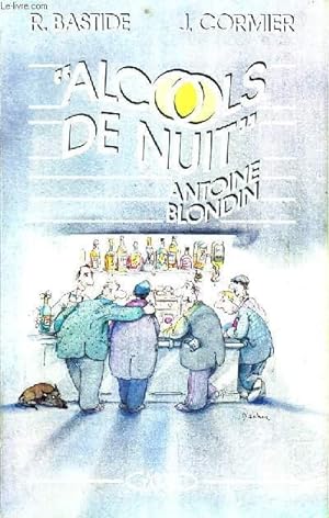 Immagine del venditore per ALCOOLS DE NUIT . venduto da Le-Livre