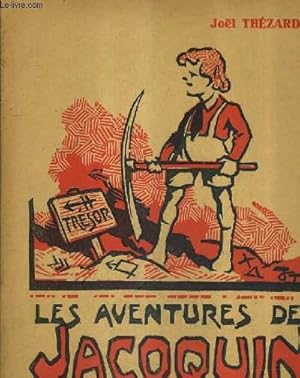 Seller image for LES AVENTURES DE JACOQUIN / 3E EDITION . for sale by Le-Livre