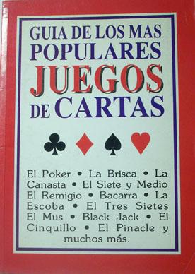 Guia de los más populares Juegos de Cartas