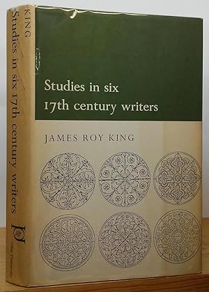 Seller image for Studies in Six 17th Century Writers for sale by Stephen Peterson, Bookseller