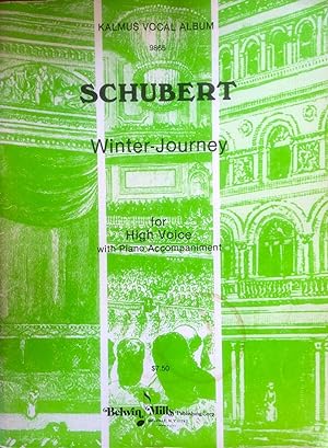 Seller image for Kalmus Vocal Album 9865 Schubert Winter-Journey for High Voice with Piano Accompaniment for sale by Epilonian Books