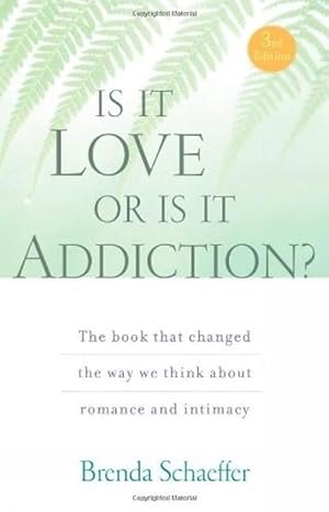 Seller image for Is It Love or Is It Addiction? (Paperback) for sale by AussieBookSeller