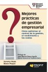 Seller image for Mejores prcticas de gestin empresarial: cmo optimizar el control de la gestin, el rendimiento y los costes for sale by AG Library