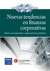 Seller image for Nuevas tendencias en finanzas corporativas : bases conceptuales y aplicaciones prcticas for sale by AG Library