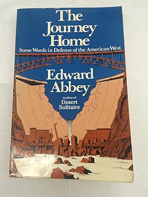 Seller image for The Journey Home: Some Words in Defense of the American West for sale by Lowry's Books