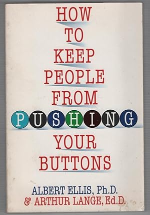 Image du vendeur pour How To Keep People From Pushing Your Buttons mis en vente par Recycled Books & Music