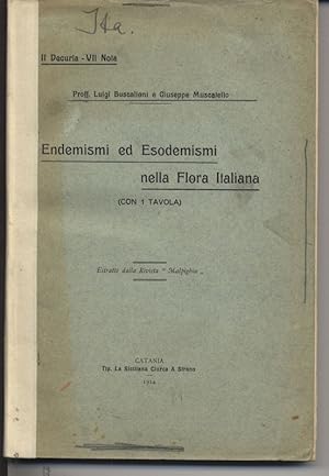 Bild des Verkufers fr Endemismi ed Esodemismi nella Flora ltaliana. Con 1 Tavola. (II Decuria, VII Nota. - Estratto dalla Rivista "Malpighia"). zum Verkauf von Antiquariat Bookfarm