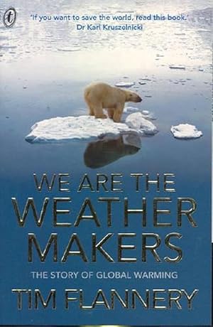 Imagen del vendedor de We are the Weather Makers (Paperback) a la venta por AussieBookSeller