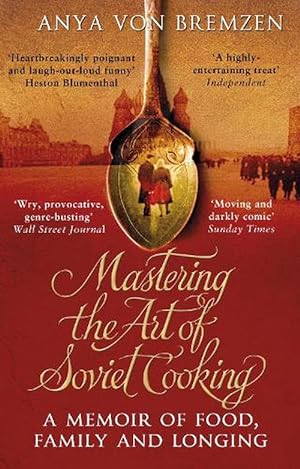 Image du vendeur pour Mastering the Art of Soviet Cooking (Paperback) mis en vente par AussieBookSeller
