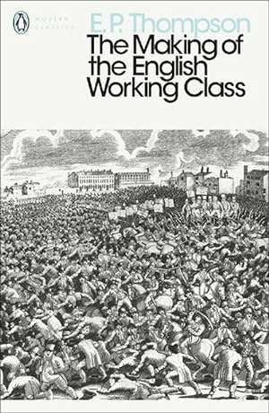 Seller image for The Making of the English Working Class (Paperback) for sale by AussieBookSeller