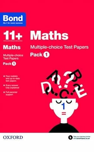 Bild des Verkufers fr Bond 11+: Maths: Multiple-choice Test Papers: For 11+ GL assessment and Entrance Exams (Paperback) zum Verkauf von AussieBookSeller